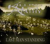 Killing In Apathy : Last Man Standing